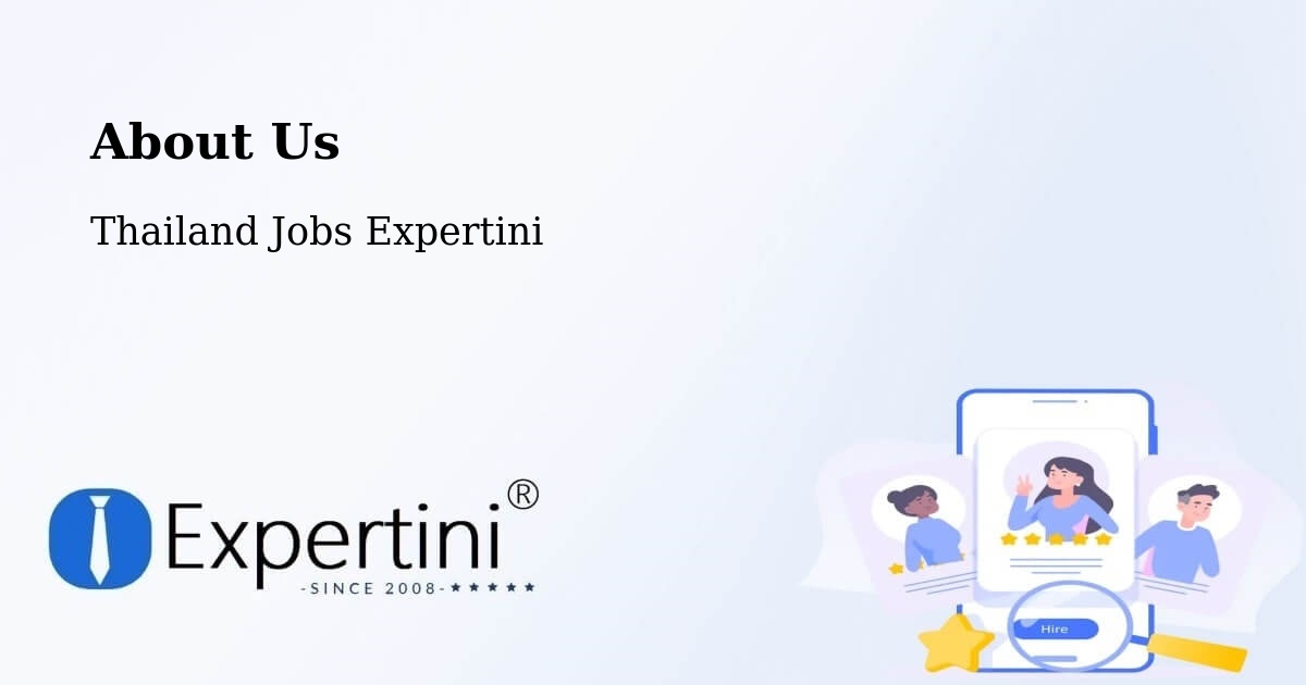 About Expertini Recruitment Platform  – Amphoe Long - Amphoe Long, Thailand Jobs Expertini