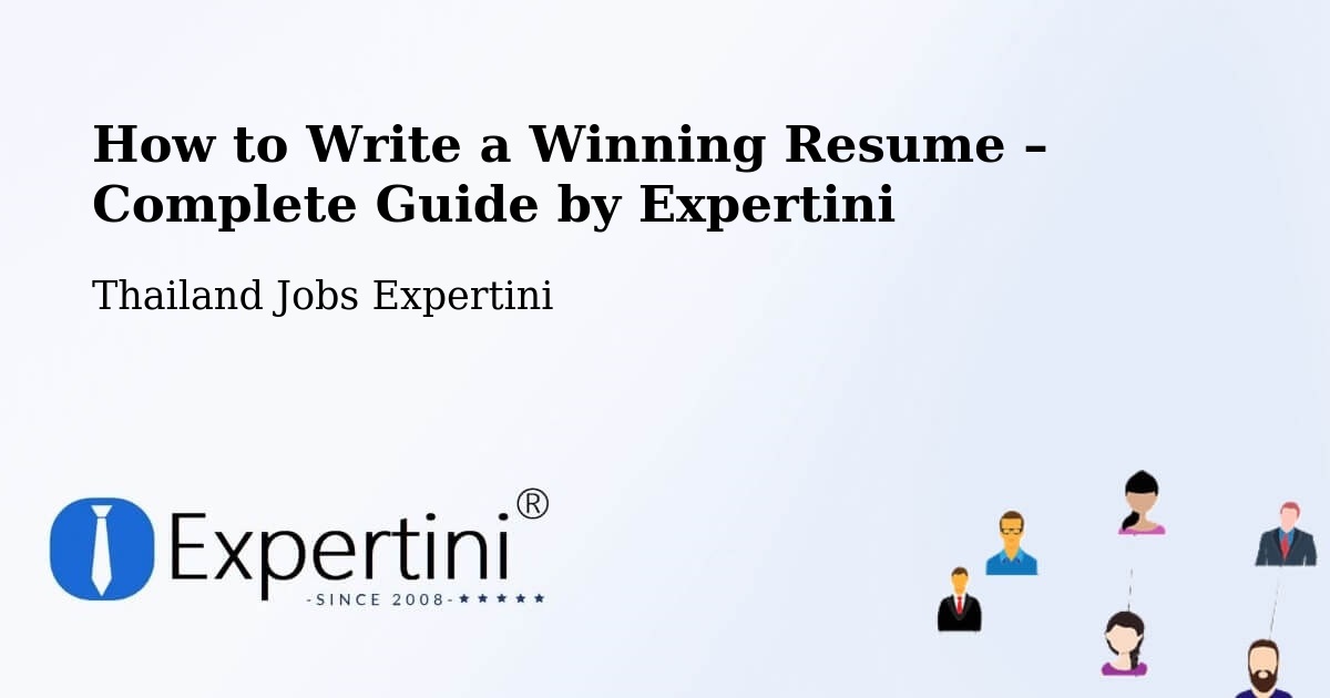 Resume Writing Guide for Job Seekers – Amphoe Long - Amphoe Long, Thailand Jobs Expertini